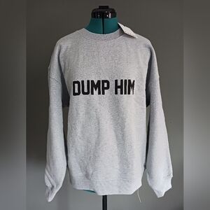 NWT Reformation DUMP HIM gray Sweatshirt Size S